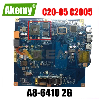 Akemy За AIA20 LA-B692P Placa Base Ajuste Para Lenovo С20-05 C2005 AIO Placa Base A8 CPU-6410 2G Видеокарта Тестова Работа
